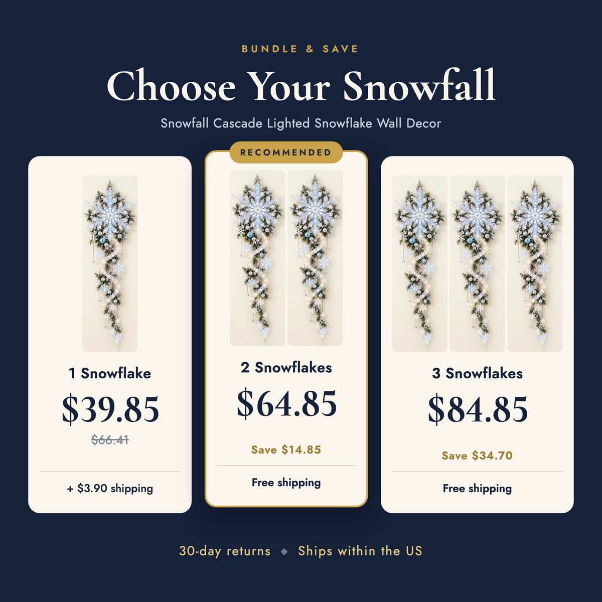 Bundle options: 1 Snowflake $39.85 plus $3.90 shipping, 2 Snowflakes $64.85 with free shipping, 3 Snowflakes $84.85 with free shipping
